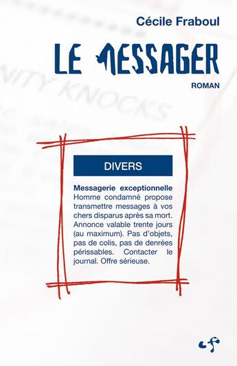 Couverture du livre « Le Messager (poche) » de Cécile Fraboul aux éditions Cecile Fraboul