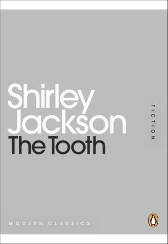 Couverture du livre « The Tooth » de Shirley Jackson aux éditions Penguin Books Ltd Digital