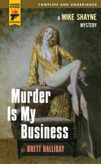 Couverture du livre « Murder is My Business » de Halliday Brett aux éditions Titan Digital