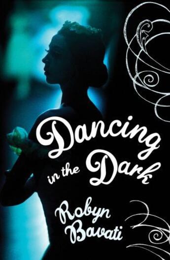 Couverture du livre « Dancing in the Dark » de Bavati Robyn aux éditions Penguin Books Ltd Digital