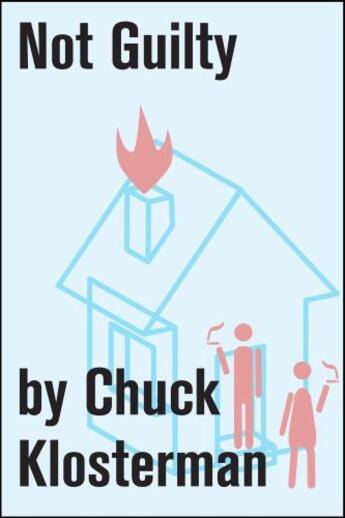 Couverture du livre « Not Guilty » de Chuck Klosterman aux éditions Scribner