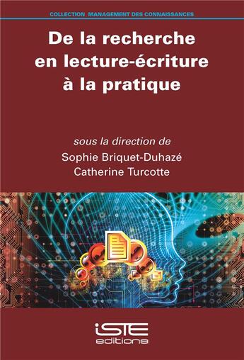 Couverture du livre « De la recherche en lecture-écriture à la pratique » de Sophie Briquet-Duhaze et Catherine Turcotte aux éditions Iste