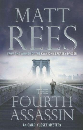 Couverture du livre « The Fourth Assassin ; An Omar Yussef Mystery » de Matt Rees aux éditions Atlantic Books