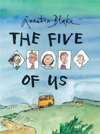 Couverture du livre « Quentin blake the five of us » de Quentin Blake aux éditions Tate Gallery