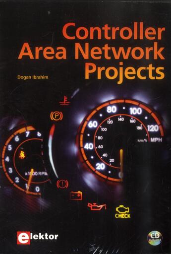 Couverture du livre « Controller area network projects » de Dogan Ibrahim aux éditions Publitronic Elektor