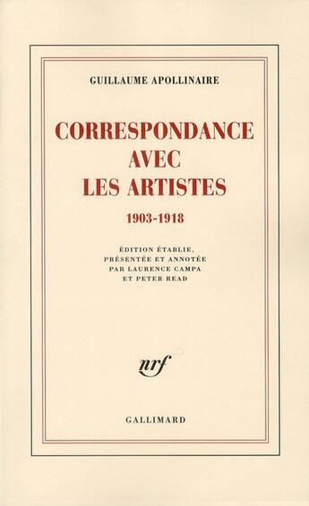 Couverture du livre « Correspondance avec les artistes ; 1903-1918 » de Guillaume Apollinaire aux éditions Gallimard