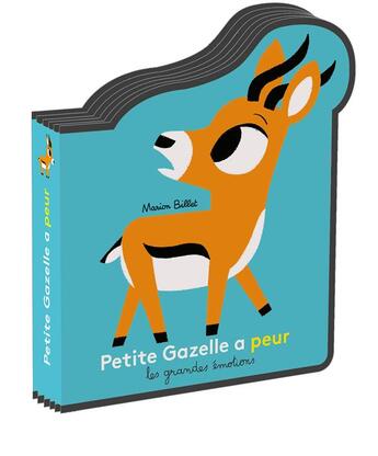 Couverture du livre « Petite Gazelle a peur » de Marion Billet aux éditions Gallimard-jeunesse