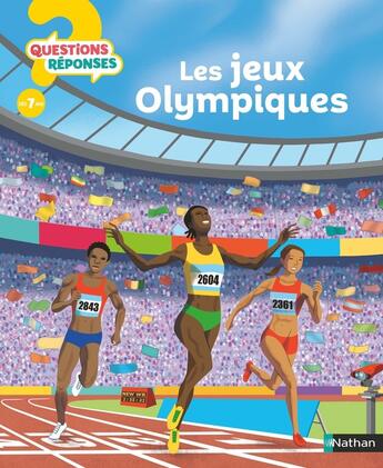 Couverture du livre « QUESTIONS REPONSES 7+ ; les jeux olympiques » de Jean-Michel Billioud et Buster Bone aux éditions Nathan