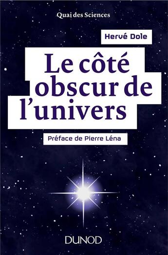 Couverture du livre « Le côté obscur de l'univers » de Herve Dole aux éditions Dunod