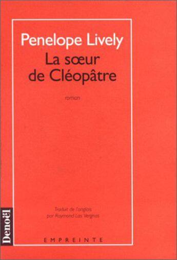 Couverture du livre « La soeur de cleopatre » de Penelope Lively aux éditions Denoel