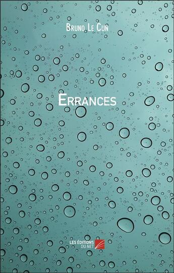 Couverture du livre « Errances » de Le Cun Bruno aux éditions Editions Du Net