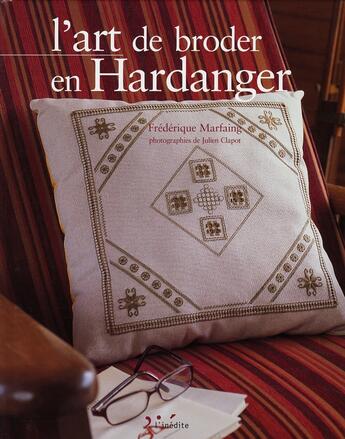 Couverture du livre « L'art de broder en hardanger » de Marfaing F aux éditions L'inedite