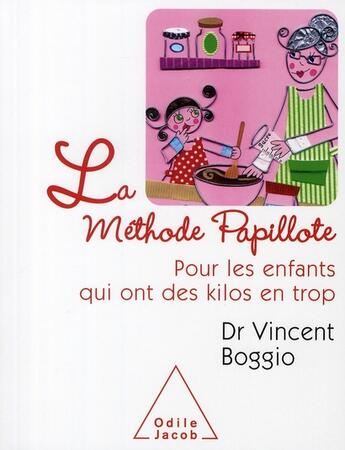 Couverture du livre « Méthodes papillotes » de Vincent Boggio aux éditions Odile Jacob