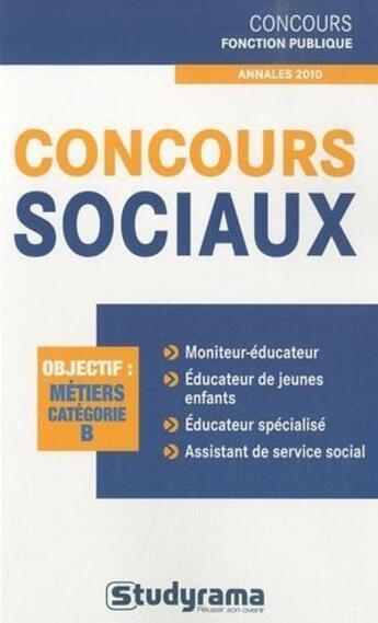 Couverture du livre « Concours de moniteur, éducateur, éducateur de jeunes enfants, assistant service » de K Kalinski aux éditions Studyrama