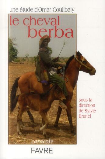 Couverture du livre « Cheval berba » de Omar Coulibaly aux éditions Favre