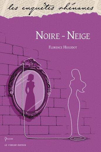 Couverture du livre « Noire-neige » de Florence Hugodot aux éditions Le Verger