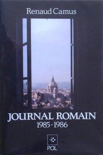 Couverture du livre « Journal romain » de Renaud Camus aux éditions P.o.l