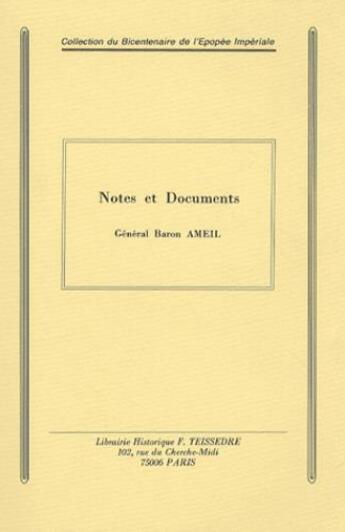 Couverture du livre « Notes et documents » de Gilbert Ameil aux éditions Editions Historiques Teissedre