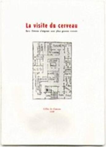 Couverture du livre « La visite du cerveau » de Eric Simon aux éditions L'oie De Cravan