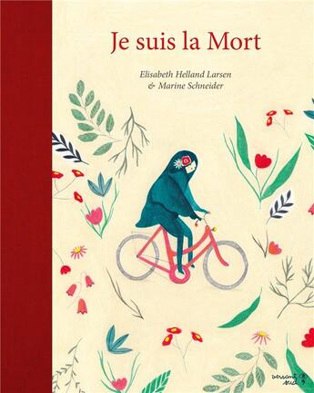 Couverture du livre « Je suis la mort » de Elisabeth Helland Larsen et Marine Schneider aux éditions Versant Sud