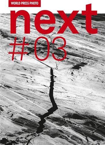 Couverture du livre « World press photo: next #03 » de World Press Photo aux éditions Schilt