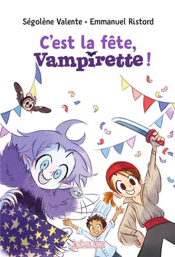 Couverture du livre « C'est la fête, Vampirette ! » de Emmanuel Ristord et Segolene Valente aux éditions Bayard Jeunesse