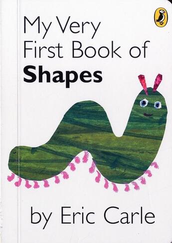 Couverture du livre « My very first book of shapes » de Eric Carle aux éditions Children Pbs