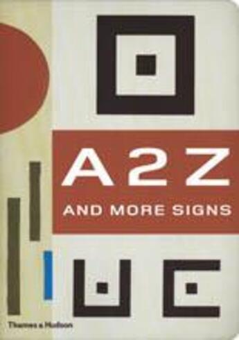 Couverture du livre « A 2 z and more signs » de Julian Rothenstein aux éditions Thames & Hudson