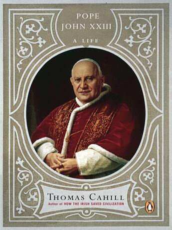 Couverture du livre « Pope John XXIII » de Thomas Cahill aux éditions Penguin Group Us