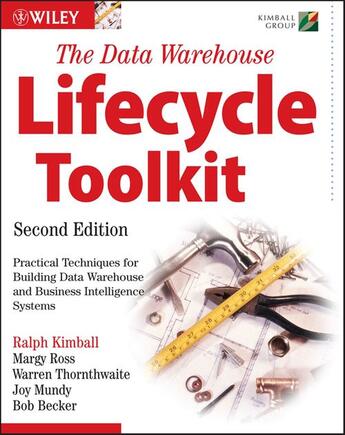 Couverture du livre « DATA WAREHOUSE LIFECYCLE TOOLKIT » de Kimball, Ralph Ross, Margy Thornthwaite, Warren Mu aux éditions Wiley