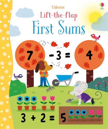 Couverture du livre « Lift-the-flap first sums » de Felicity Brooks et Melisande Luthringer aux éditions Usborne