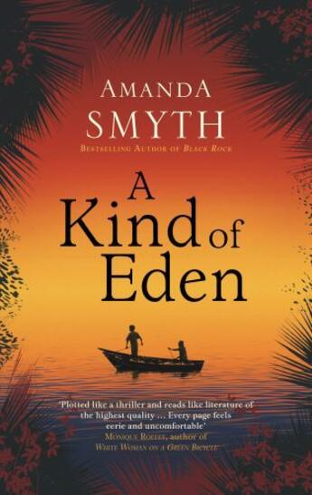 Couverture du livre « A Kind of Eden » de Amanda Smyth aux éditions Profile Digital