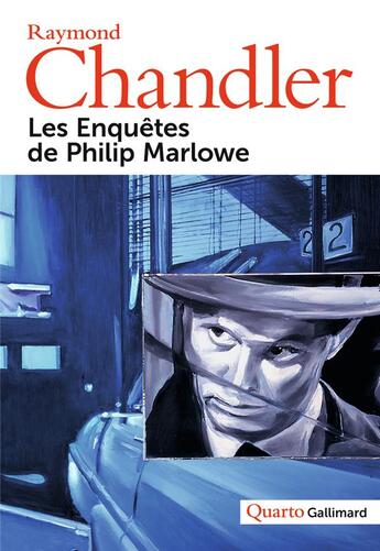 Couverture du livre « Les enquêtes de Philip Marlowe » de Raymond Chandler aux éditions Gallimard