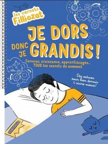 Couverture du livre « Les cahiers Filliozat : je dors donc je grandis ! » de Isabelle Filliozat aux éditions Nathan