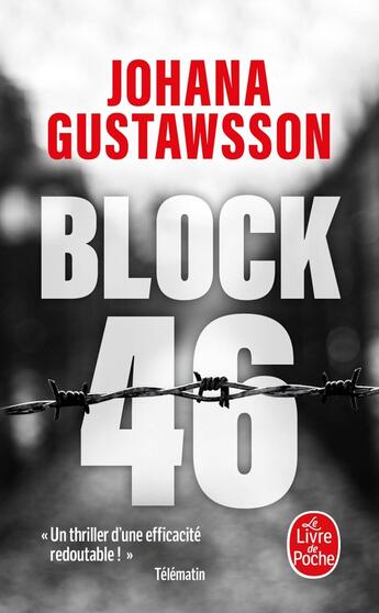 Couverture du livre « Block 46 » de Johana Gustawsson aux éditions Le Livre De Poche