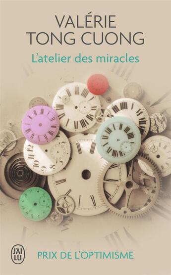 Couverture du livre « L'atelier des miracles » de Valerie Tong Cuong aux éditions J'ai Lu