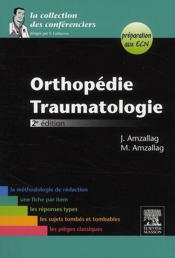 Couverture du livre « Orthopedie-traumatologie » de Amzallag aux éditions Elsevier-masson