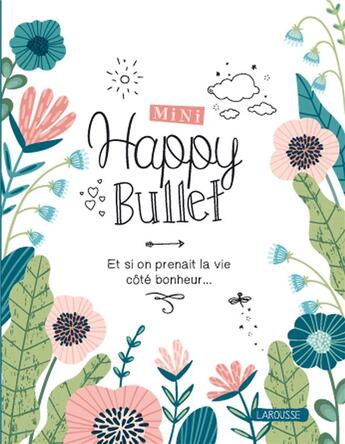 Couverture du livre « Mini happy bullet » de  aux éditions Dessain Et Tolra