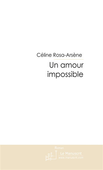 Couverture du livre « Le concours » de Celine Rosa Arsene aux éditions Le Manuscrit