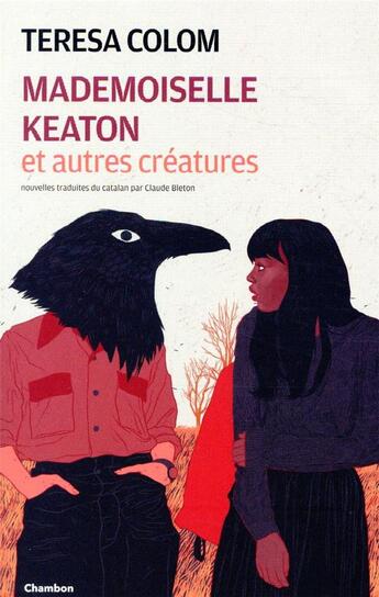 Couverture du livre « Mademoiselle Keaton et autres créatures » de Teresa Colom aux éditions Jacqueline Chambon