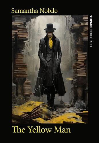 Couverture du livre « The Yellow Man » de Samantha Nobilo aux éditions Ovadia