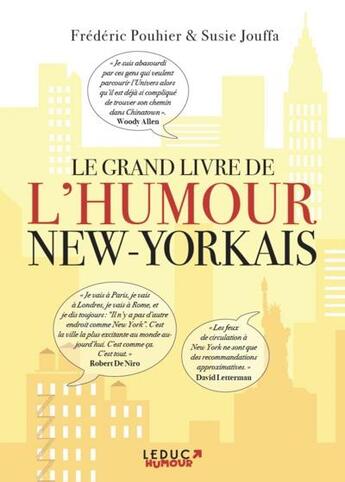 Couverture du livre « Le grand livre de l'humour new-yorkais » de Frederic Pouhier et Susie Jouffa aux éditions Leduc Humour