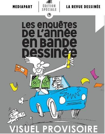 Couverture du livre « La revue dessinée / Mediapart : les enquêtes de l'année en bande dessinée (édition 2021) » de La Revue Dessinee et Mediapart aux éditions La Revue Dessinee