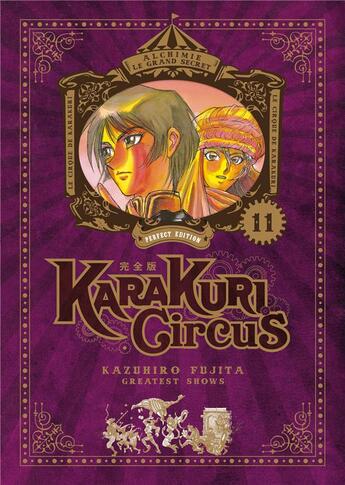 Couverture du livre « Karakuri circus - perfect edition Tome 11 » de Kazuhiro Fujita aux éditions Meian