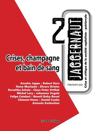 Couverture du livre « T02 - jaggernaut n 2 - economie, nature, patriarcat, bresil - penser la crise globale » de  aux éditions Crise Et Critique