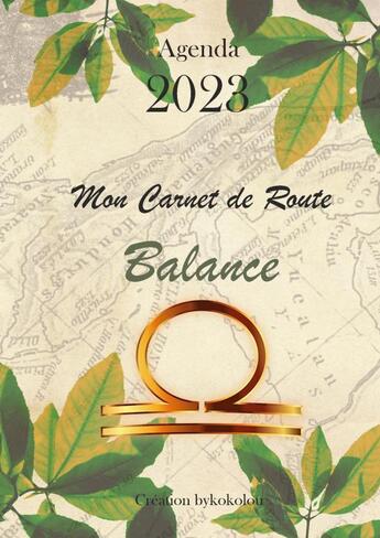 Couverture du livre « Balance - Mon Carnet de Route 2023 » de Joan Pruvost aux éditions Thebookedition.com