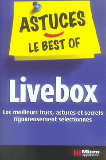 Couverture du livre « Livebox » de Igor Bozowski aux éditions Micro Application