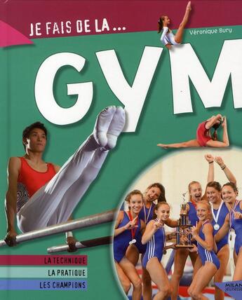 Couverture du livre « La gymnastique » de Veronique Bury aux éditions Milan