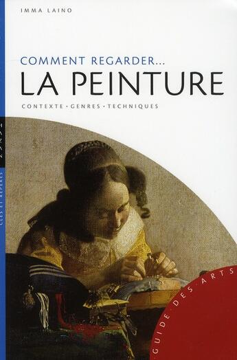 Couverture du livre « Comment regarder... la peinture » de Imma Laino aux éditions Hazan