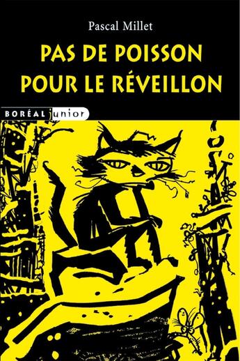 Couverture du livre « Pas de poisson pour le réveillon » de Pascal Millet aux éditions Editions Boreal